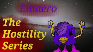 The Hostility Series - Emaero