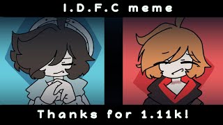 ID*C Meme! (Ft.Skephalo) (Based On Irodim Fanfic) (Changed Audio) (TYSM FOR 1.15K!)