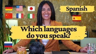 Learn Spanish - Which languages do you speak?