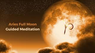 Turn on your inner light with this Aries Full Moon guided meditation - 1 of October 2020