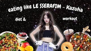 tried LE SSERAFIM KAZUHA - diet and workout || 르세라핌 카즈하 다이어트