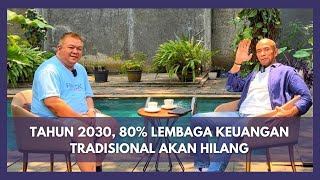 Tahun 2030, 80% Lembaga Keuangan Tradisional Akan Hilang #hamdihassyarbaini #blockchain #defi