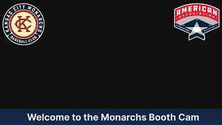 Monarchs Booth Cam