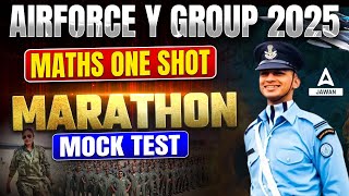 Airforce Y Group 2025 Marathon | Maths Mock Test For Airforce Y Group | Airforce Maths | Tarun Sir