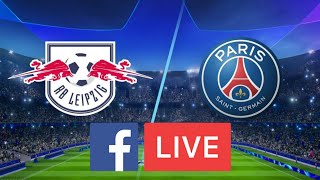 🔴Psg Vs Leipzig | Live stream | Uefa champions league