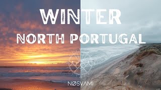 Winter in North PORTUGAL - MINHO | Norte Portugal