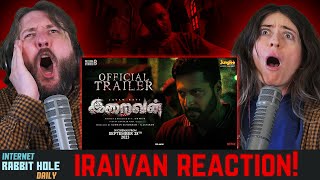 Iraivan Trailer REACTION!!! | Jayam Ravi | Nayanthara | Yuvan Shankar Raja | I. Ahmed