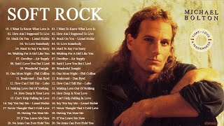 Phil Collins, Elton John, Lionel Richie,  Eric Clapton , Bee Gees - Best Soft Rock Songs 70s 80s 90s