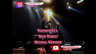 Youngfella - Nun Tobul  (Neural Version) |  (Gospel song)