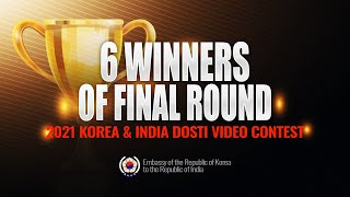 The Winner's Videos for 2021 Korea & India Dosti Video Contest | Korean Embassy in New Delhi