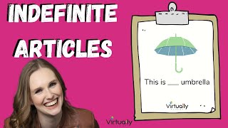 INDEFINITE ARTICLES A and AN (Beginner English)