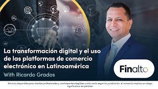 La transformación digital y el uso de las plataformas de comercio electrónico en Latinoamérica