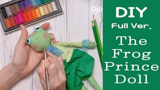 Tutorial Easy The Frog Prince Doll / 만들기 쉬운 동물인형 / 개구리왕자인형