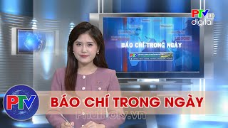 Báo chí trong ngày 19/11/2024 | Báo chí trong ngày