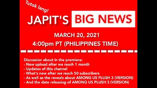 JAPIT'S BIG NEWS MARCH 20, 2021