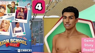 High School Story: Chapter 4|Choices|Book 2