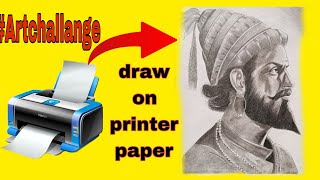 Drawing on Printer paper 😱 || Shivaji maharaj || Art challange || @SanjuArts7