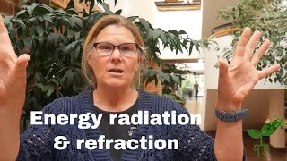 Energy radiation and refraction | Earth Processes | meriSTEM