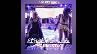 El Baile Del TACUTA - Magic Stick (Original) DPB