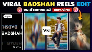 Viral Badshah Oh Badshah Reels Editing | VN App Reels Tutorial | New Effects Reels Editing | RTWORLD