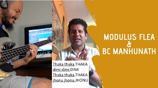 Modulus Flea Bass & B.C. Manjunath