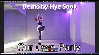 Our Own Party Line Dance ( Dance & Counts) | Intermediate | Demo by Hye Sook