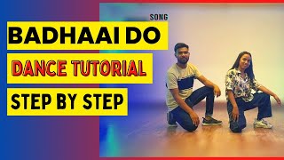 Badhaai Do Song | Dance Choreography | Wedding Dance Tutorial | Tarun Chouhan Dance Work