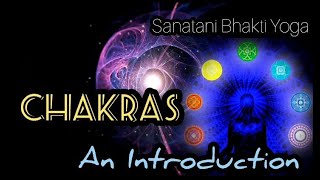 Chakra - Introduction |Motivational Video| Spiritual Knowledge | Who Am I ? Chakras - Relationship