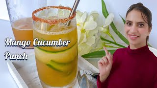 Mango Cucumber Punch. | Easy Mango Recipe | Summer drink