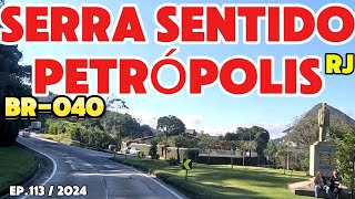 SERRA DE PETRÓPOLIS BR040 RODOVIA WASHINGTON LUIZ RIO DE JANEIRO #duquedecaxiasrj #petrópolisrj