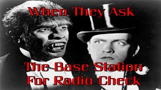 Fine Tune CB Shop - HILLBILLY SPLATTERBOX TRUCKER - Dr Jekyll Asked "Base Station" For Radio Check!