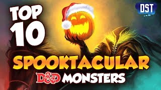 TOP 10 Spooktacular D&D Monsters for Halloween