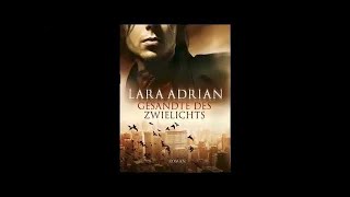 Gesandte des Zwielichts (Midnight Breed #06) Hörbuch von Lara Adrian