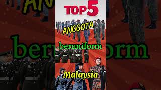 TOP 5 ANGGOTA BERUNIFORM DI MALAYSIA..FULL DI CHANNEL SAYA