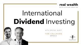 Intro - International Dividend Investing with Thomas Callahan (Epoch)