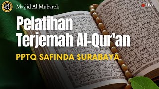 PELATIHAN TERJEMAH AL-QUR'AN PPTQ