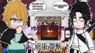 Black Bulls react to Yuta Okkotsu As New Member | Shibuya Arc | - GC