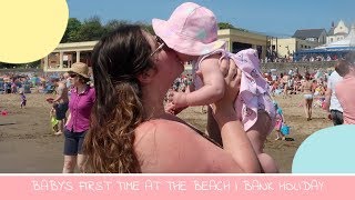 BABY'S FIRST TIME AT THE BEACH | BANK HOLIDAY | THE THOMAS WAY