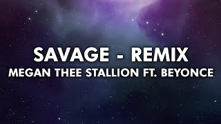 Megan Thee Stallion ft. Beyonce - Savage Remix ( 4K Lyrical Video )