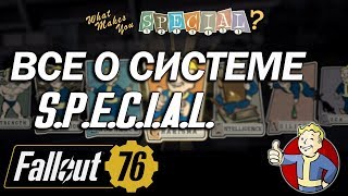 Fallout 76 ♦ Как прокачивать характеристики и способности персонажа