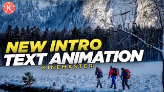 New Intro Text Animation editing in Kinemaster❤️Intro Text Edit🔥