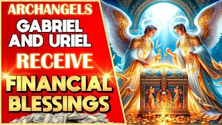 🛑💰UNLOCK INFINITE WEALTH: CELESTIAL SECRET WITH GABRIEL AND URIEL FOR BOUNDLESS PROSPERITY! 🌟✨