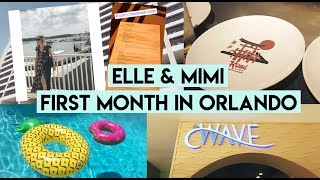 My First Month Living In Orlando Vlog | Elle and Mimi