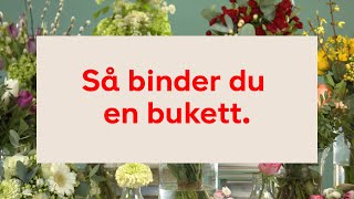 Så binder du en bukett