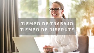 Tiempo de trabajo-Tiempo de disfrute