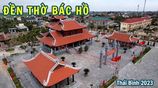 Toàn Cảnh ĐỀn Thờ Bác Hồ Tại Tiền Hải - Thái Bình