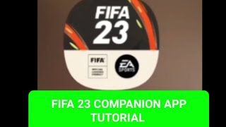 FIFA 23 COMPANION APP TUTORIAL 🔥👌#fifa23 #tutorial