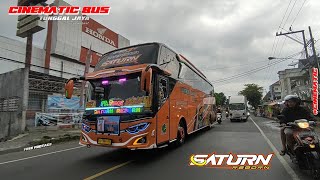 CINEMATIC BUS Tunggal jaya SATURN full stut terbaru