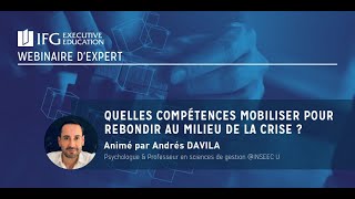 Quelles compétences mobiliser pour rebondir au milieu de la crise ?