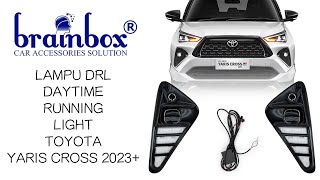 02289 Lampu DRL Toyota Yaris Cross 2023+ Lampu DRL Foglamp